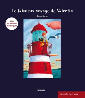 Fabuleux voyage de Valentin [nouvelle édition]