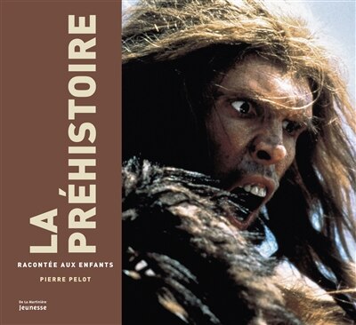 Front cover_La préhistoire racontée aux enfants