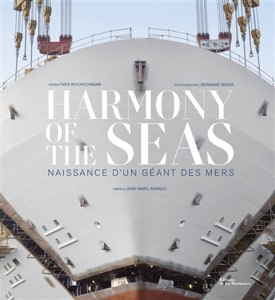 Harmony of the seas: naissance d'un géant des mers