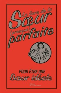 Front cover_Le livre de la soeur (presque) parfaite