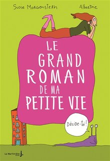 Couverture_Le grand roman de ma petite vie