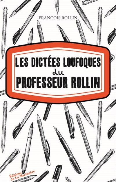 Front cover_Dictées loufoques du professeur Rollin