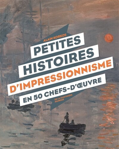 Front cover_Petites histoires d'impressionnisme en 50 chefs-d'oeuvre