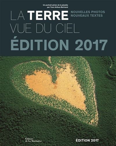 Front cover_La Terre vue du ciel Édition 2017