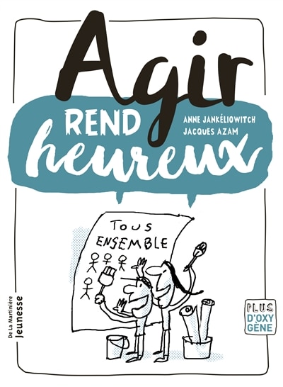Front cover_Agir rend heureux