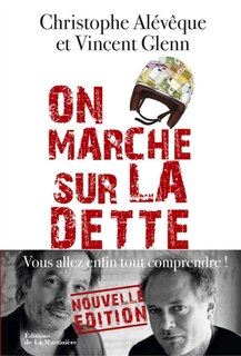Couverture_On marche sur la dette [nouvelle édition]