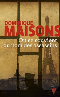 Front cover_On se souvient du nom des assassins : thriller