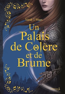 Couverture_Un palais de colère et de brume