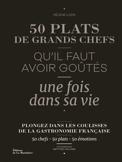 Front cover_50 plats de grands chefs qu'il faut avoir goûtés une fois dans sa vie