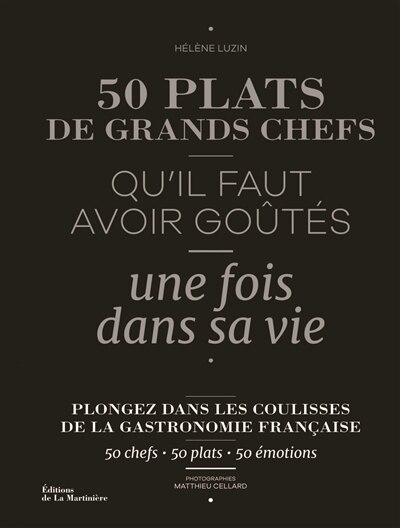 Front cover_50 plats de grands chefs qu'il faut avoir goûtés une fois dans sa vie