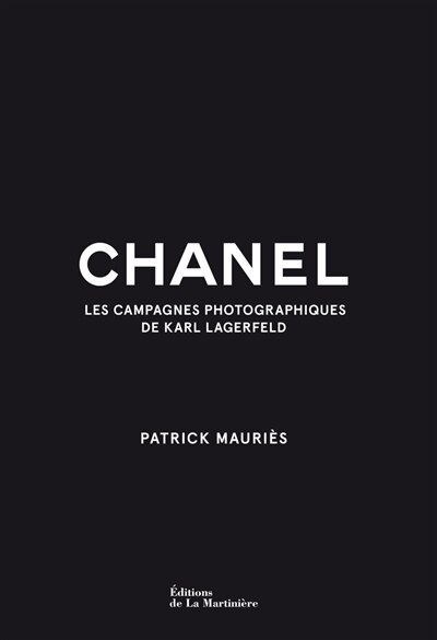 Chanel: les campagnes photographiques de Karl Lagerfeld