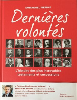 Front cover_Dernières volontés : l'histoire des plus incroyables testaments et successions