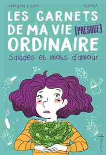 CARNETS DE MA VIE (PRESQUE) ORDINAIRE - TOME 3 de VIRGINY L. SAM