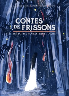 Front cover_Contes de frissons : histoires fantastiques d'Asie