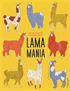 LAMA MANIA de Françoise de Guibert