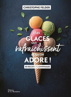 Couverture_Les glaces qui rafraîchissent et qu'on adore !