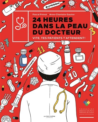 24 heures dans la peau du docteur : vite, tes patients t'attendent !