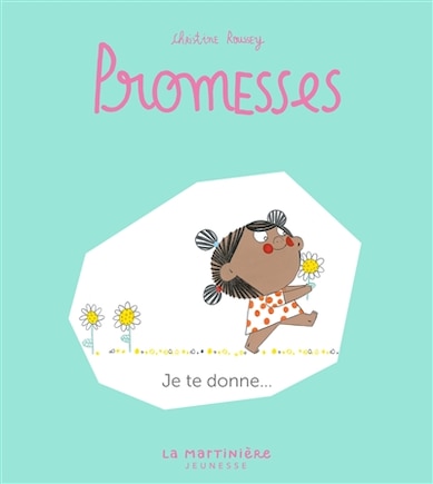 Promesses Tome 3 Je te donne