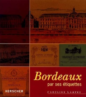 Front cover_Bordeaux par ses étiquettes