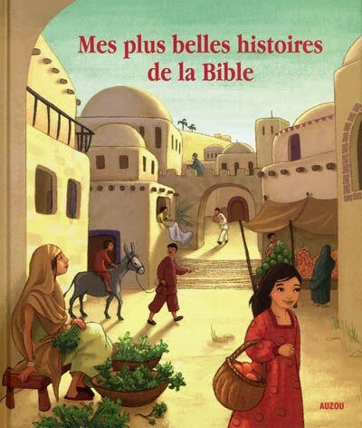 Couverture_Mes plus belles histoires de la Bible
