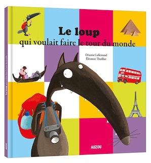 Front cover_Le loup qui voulait faire le tour du monde