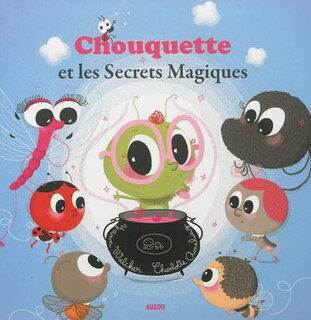 Front cover_Chouquette et les secrets magiques