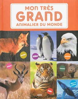 Front cover_Mon très grand animalier du monde