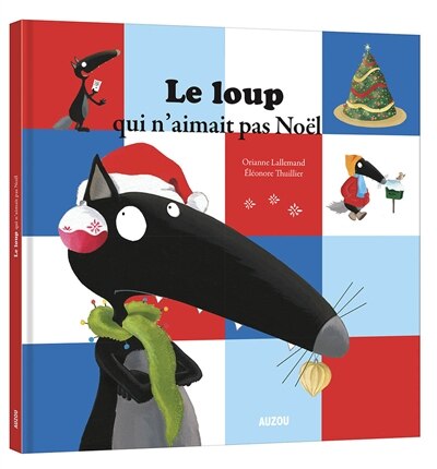 Front cover_Le loup qui n'aimait pas No&euml;l