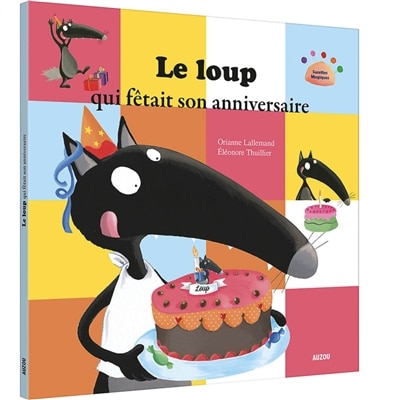Front cover_Le loup qui fêtait son anniversaire