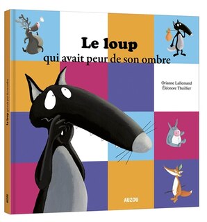 Couverture_Le loup qui avait peur de son ombre