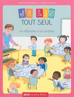 Front cover_Le déjeuner à la cantine