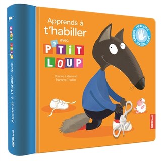 Front cover_Apprends à t'habiller avec P'tit Loup