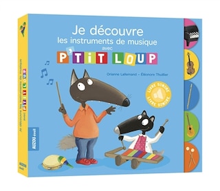 Front cover_Je d&eacute;couvre les instruments de musique avec P'tit Loup