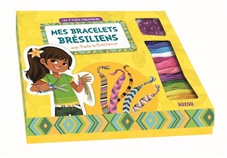 Front cover_MES BRACELETS D'AMITI&Eacute; AVEC PAOLA LA BR&Eacute;SILIENNE