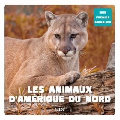 Couverture_Les animaux d'Am&eacute;rique du Nord