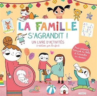 FAMILLE S'AGRANDIT (LA)