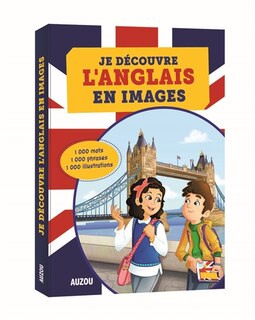 Front cover_Je découvre l'anglais en images : 1.000 mots, 1.000 phrases, 1.000 illustrations