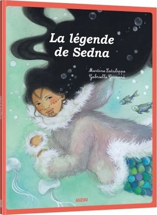 LÉGENDE DE SEDNA (LA)