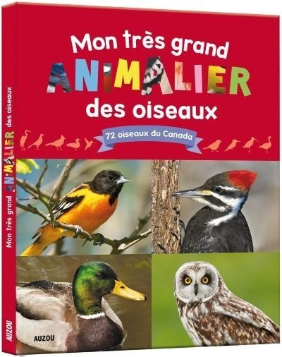 Mon très grand animalier des oiseaux du canada