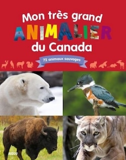 Couverture_Mon très grand animalier du Canada