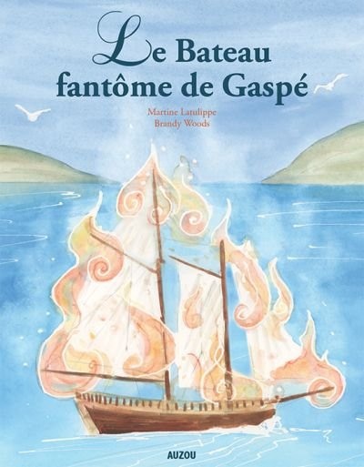 BATEAU FANTÔME DE GASPÉ (LE)