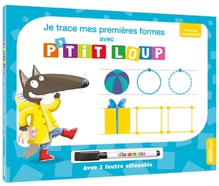 Front cover_Je trace mes premi&egrave;res formes avec P'tit Loup