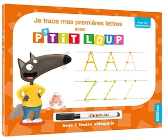 Couverture_Je trace mes premières lettres avec P'tit Loup