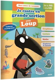 Couverture_Je rentre en grande section avec Loup