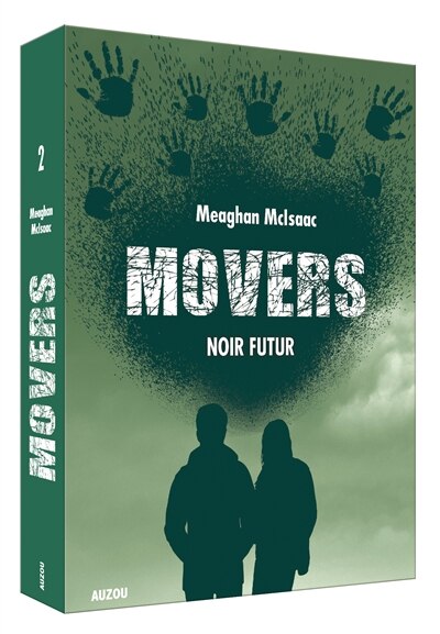 MOVERS TOME 2 NOIR FUTUR by Meaghan Mcisaac