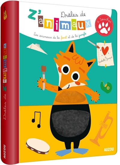 Couverture_Drôles de z'animaux à toucher