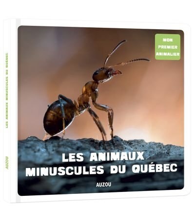 Front cover_Les animaux minuscules du Qu&eacute;bec