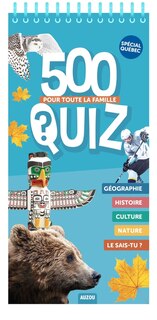 Front cover_500 QUIZ SP&Eacute;CIAL QU&Eacute;BEC
