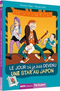 Couverture_Le jour où je suis devenu une star au Japon