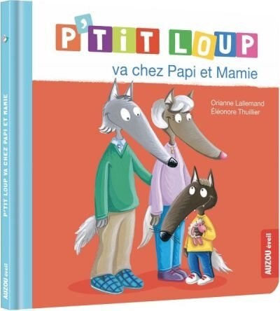 Front cover_P'TIT LOUP VA CHEZ PAPI ET MAMIE